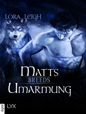 Breeds--Matts Umarmung - ebook